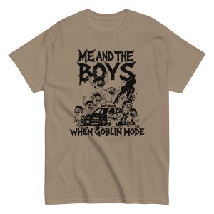 me and the boys when goblin mode
